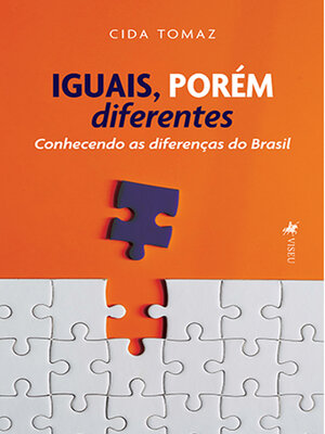 cover image of IGUAIS, PORÉM diferentes